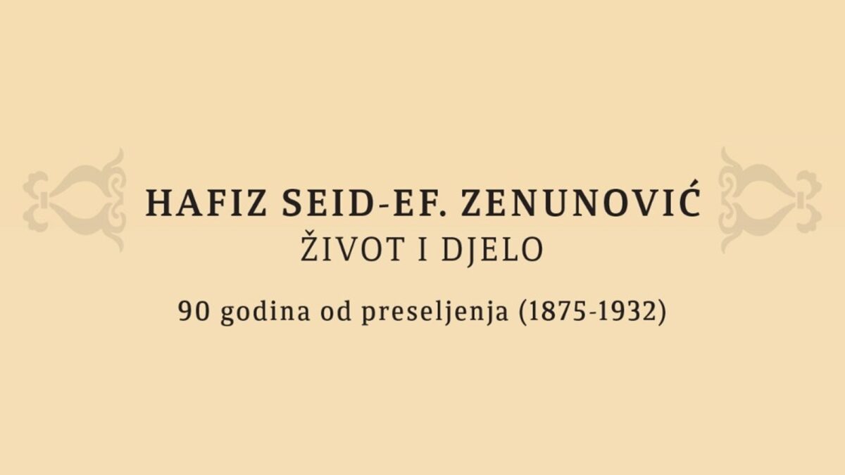 Kolokvij o hafizu Seid-ef. Zenunoviću