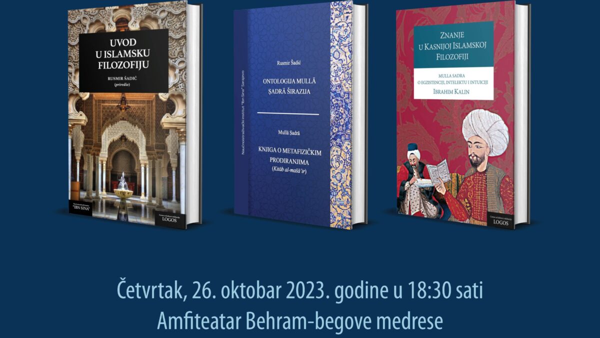 U četvrtak promocija tri djela o povijesnom razvoju muslimanske intelektualne i duhovne tradicije