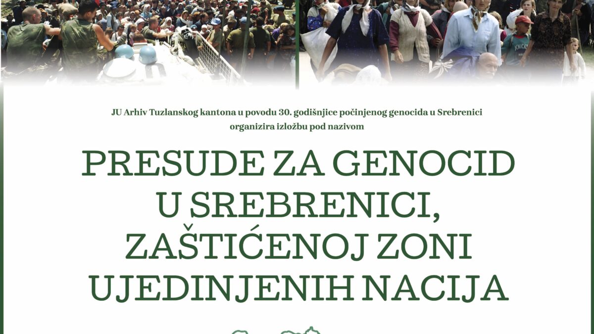Presude za genocid u zaštićenoj zoni UN-a Srebrenici